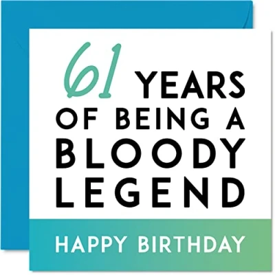 Image of Funny 61st Birthday Card for Men Women Being A Legend Sixty One First Happy Him Her Grandad Grandma Nanny Dad Mum, 145mm x Joke Gifts Humour Sarcasm Greeting Cards