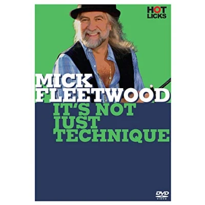 Image of Mick Fleetwood It&#039;s Not Just Technique