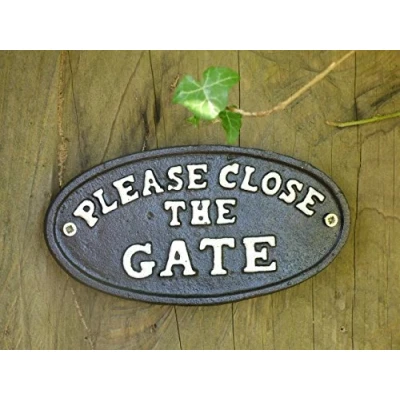 Image of Best Value Here Vintage Cast Iron Garden Gate Signs Metal Hand Painted Novelty Wall Mount Plaque BLACK WHITE (Please Close The (Black))