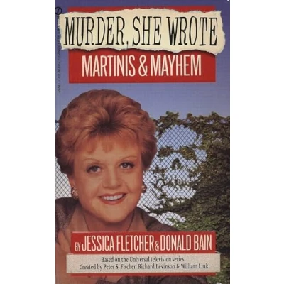 Image of Martinis And Mayhem: Murder She Wrote 4: