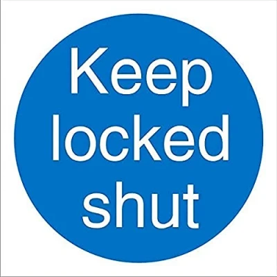 Image of Seco Keep Locked Shut Sign, 200mm x 1mm Semi Rigid Plastic