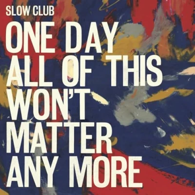 Image of One Day All Of This Won’t Matter Anymore [VINYL]