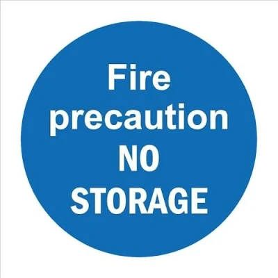 Image of Fire precaution, no storage 1mm flexible Plastic sign (400mm x 400mm)