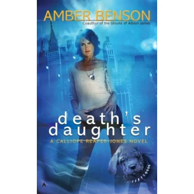Image of Death&#039;s Daughter: A Calliope Reaper Jones Novel: 1