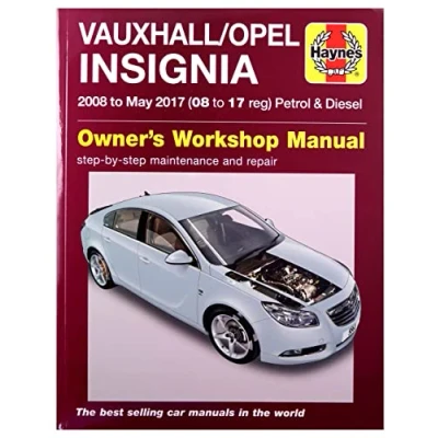 Image of Vauxhall/Opel Insignia Petrol &amp; Diesel (08 17) Haynes Repair Manual (Paperback)