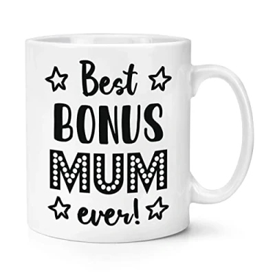 Image of Best Bonus Mum Ever 10oz Mug Cup