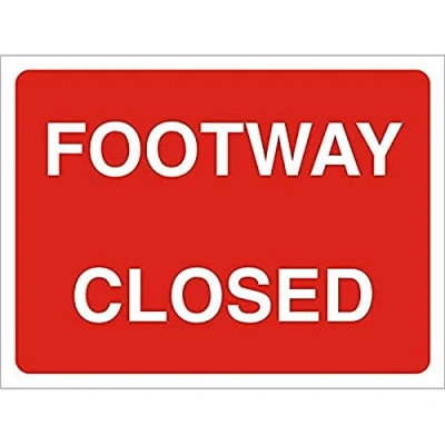 Image of Seco Footway Closed Sign, 600mm x 450mm 4mm Fluted Board