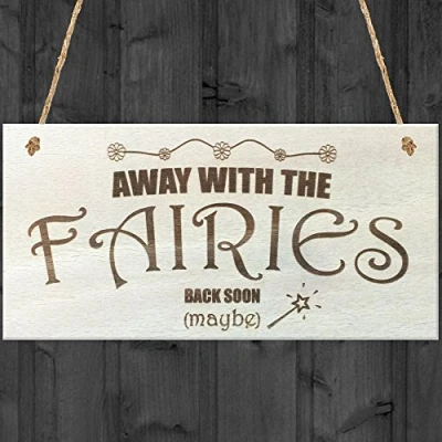 Image of Red Ocean Away With The Fairies Back Soon Maybe Novelty Wooden Hanging Plaque Garden Fairy Sign