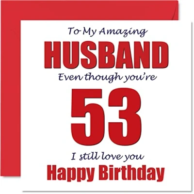 Image of Funny 53rd Birthday Cards for Husband 53 I Still Love You Happy Card from Wife Partner, Fifty Three Third Hubby Banter Gifts, 145mm x Joke Humour Greeting