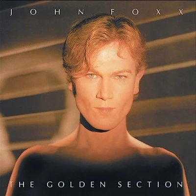 Image of John Foxx The Golden Section Clear vinyl 2023 UK LP META77LP