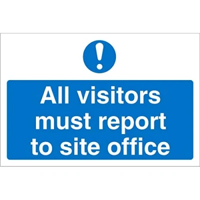 Image of Seco All Visitors Must Report to Site Office Sign, 600mm x 450mm 4mm Fluted Board
