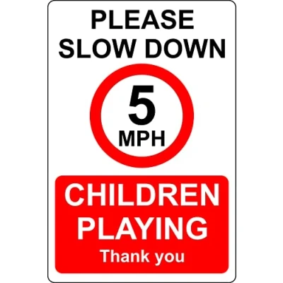 Image of Please slow down children playing 5mph thank you Safety sign 3mm Aluminium (600mm x 400mm)