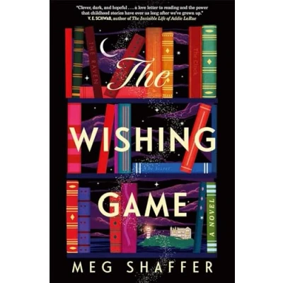 Image of The Wishing Game: &quot;Part Willy Wonka, part magical realism, and wholly moving&quot; Jodi Picoult