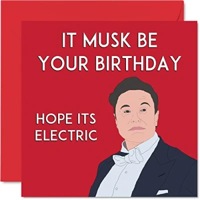 Image of Funny Elon Musk Birthday Cards for Men Women Up Joke Banter Happy Card Friend Brother Sister Son Daughter Mum Dad Uncle, 145mm x Humour 30th 40th 50th Bday Greeting