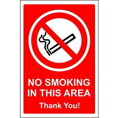 Image of No smoking in this area safety sign 1.2mm Rigid plastic 400mm x 300mm