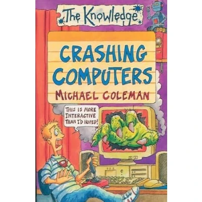 Image of Crashing Computers (Knowledge)