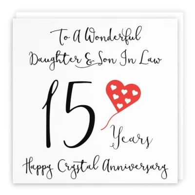 Image of Hunts England Daughter And Son In Law 15th Anniversary Card To A Wonderful &amp; 15 Years Happy Crystal Love Heart Collection