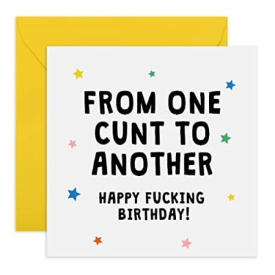 Image of Central 23 Cheeky Birthday Card For Women &#039;One C*nt To Another&#039; Rude Greeting Cards Her Sister Best Friend Workmate Comes With Fun Stickers