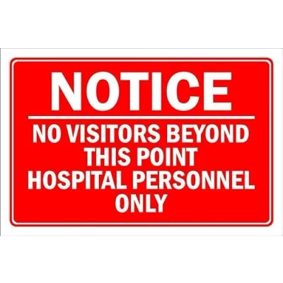 Image of Notice, no visitors beyond this point, hospital personnel only 1mm flexible Plastic sign (200mm x 150mm)
