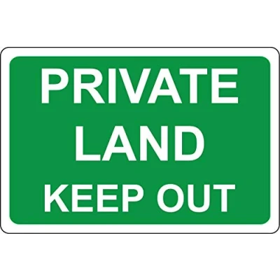 Image of Private land keep out Safety sign 3mm Aluminium 400mm x 300mm