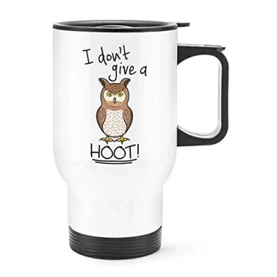 Image of Owl I Don&#039;t Give A Hoot Travel Mug Cup with Handle