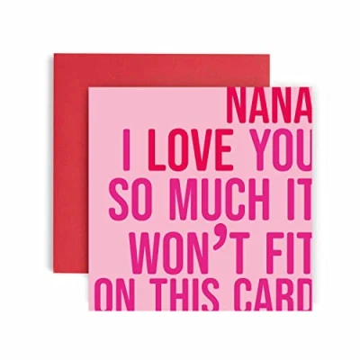 Image of Huxters Birthday Cards for Women I Love You Nana Card her Funny Mother&#039;s Day Fun Happy 14.8cm (Nana)