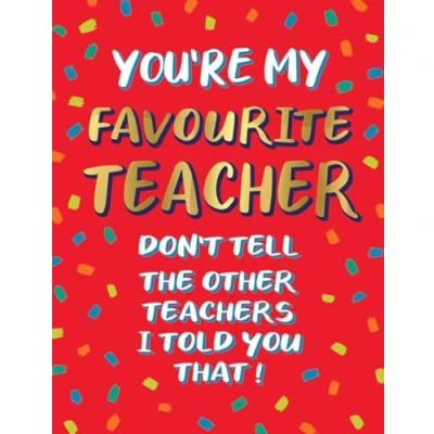 Image of Piccadilly Greetings Favourite Teacher Thank You Card 8 x 6 inches