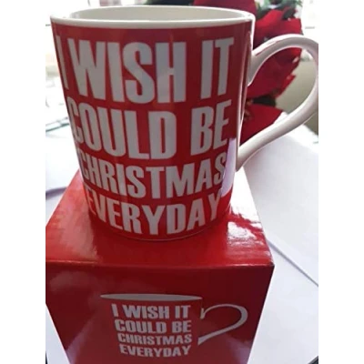 Image of I Wish It Could Be Christmas Every Day Fine China Mug in Gift Box Gifts
