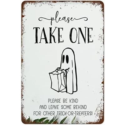 Image of Please Take One Sign,Halloween Trick Or Treat,Please Be Kind And Leave Some Behind For Other Treaters Wall Decor Poster Metal Sign 8X12 Inches