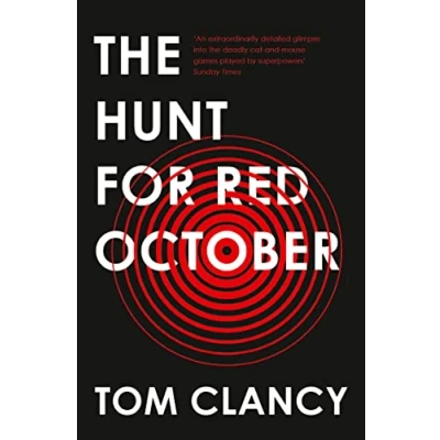 Image of the Hunt for Red October: A heart pounding military thriller set in Cold War