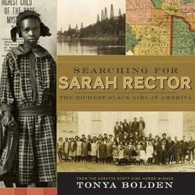Image of Searching for Sarah Rector: The Richest Black Girl in America
