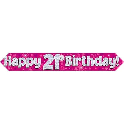 Image of OakTree 624511&quot; Happy 21th Birthday Foil Holographic Banner, Pink/BPWFA 3956, 9 ft