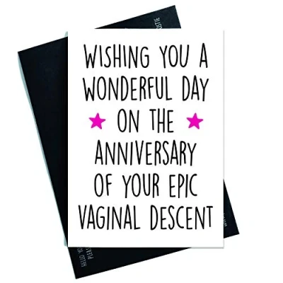 Image of Funny Birthday Card, Friend Best Boyfriend Greeting Cards, Banter Laughs Vaginal Descent PC116