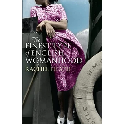Image of The Finest Type of English Womanhood