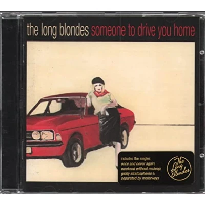Image of The Long Blondes Someone To Drive You Home 2006 UK CD album RTRADCD364