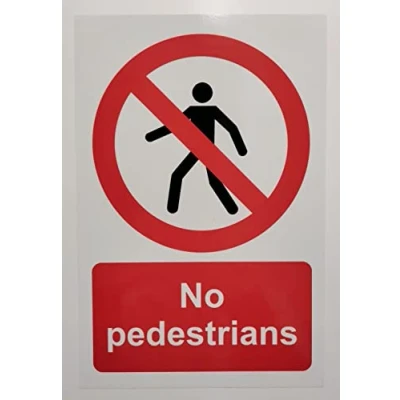 Image of No Pedestrians sign Self adhesive sticker 300mm x 200mm