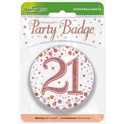 Image of OakTree 3&quot; Badge 21th Birthday Sparkling Fizz Rose Gold Holographic