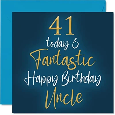 Image of Fantastic 41st Birthday Cards for Uncle 41 Today &amp; Happy Card from Niece Nephew, Gifts, 145mm x Greeting Gift