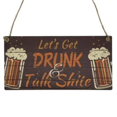 Image of Second Ave Funny Let&#039;s Get Drunk Wooden Hanging Rectangle Home Bar Friend Sign Plaque