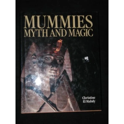 Image of Mummies, Myth and Magic In Ancient Egypt