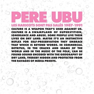 Image of Pere Ubu Les Haricots Sont Pas Sales 1987 1991 Sealed + Hype Sticker 2016 UK vinyl box set FIRELP459
