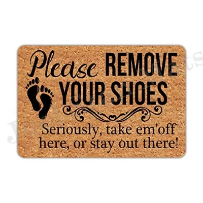 Image of Joelmat Please Remove Your Shoes Seriously Take Em&#039;Off Here Or Stay Out There Entrance Non Slip Indoor Rubber Door Mats for Front Door/Bathroom/Garden/Kitchen/Bedroom 23.6&quot;x 15.7&quot;…