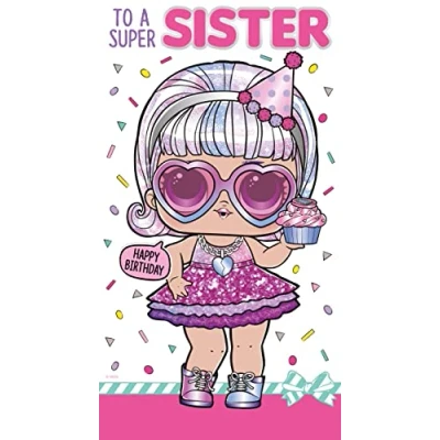 Image of Danilo Cards Sister LOL Surprise Birthday Card, Happy Card Surprise, Card,Multi,9 X 5