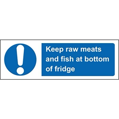 Image of Kitchen signs Keep raw meats and fish at bottom of fridge Safety sign Self adhesive sticker 150mm x 50mm
