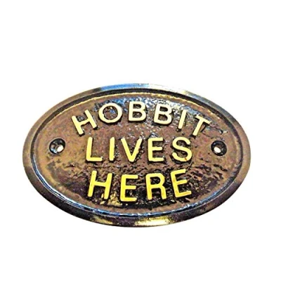 Image of HOBBIT LIVES HERE&quot; HOUSE GARDEN WALL PLAQUE IN BLACK WITH GOLD RAISED LETTERING