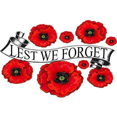 Image of Poppy Montage with &quot;Lest we forget&quot; banner through the center Flower Decals Car Stickers Graphics Wall Window Decorations Art (300 x 200mm)