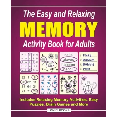Image of The Easy and Relaxing Memory Activity Book for Adults: Includes Activities, Puzzles, Brain Games More