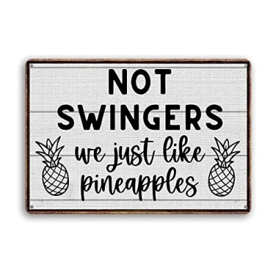 Image of Vintage Not Swingers We Just Like Pineapples Metal Kitchen Cafe Pub Plaque 8x6 Inch Tin Sign Home Decor Art Signs Wall Poster