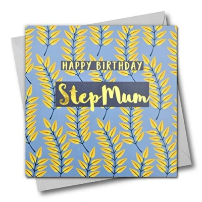Image of Happy Birthday Step Mum, Leaves, Greeting Card with Text Foiled in Shiny Gold