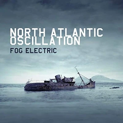 Image of North Atlantic Oscillation Fog Electric Sealed 2012 UK CD album KSCOPE207